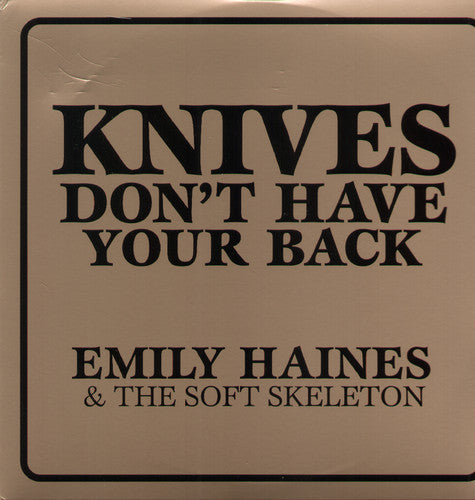 Emily Haines: Knives Don't Have Your Back / RECORD