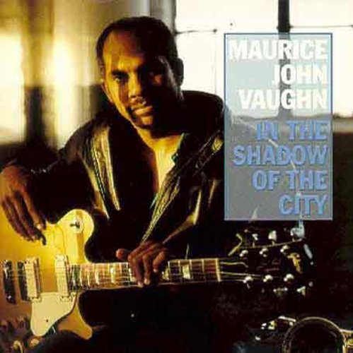 Maurice John Vaughn: In the Shadow of the City { CD }
