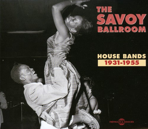 Various Artists: Savoy Ballroom House Bands 1931-1955 - CD