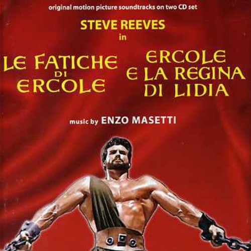 Enzo Masetti: Le Fatiche Di Ercole / Ercole E La Regina Di Lidia (Original Soundtrack) - CD