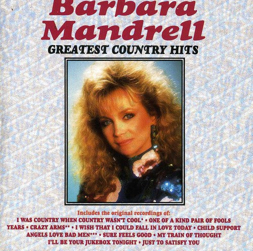 Barbara Mandrell: Greatest Country Hits { CD }