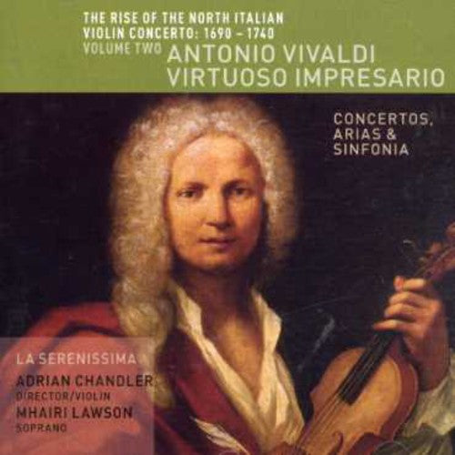 La Serenissima: Virtuoso Impresario { CD }