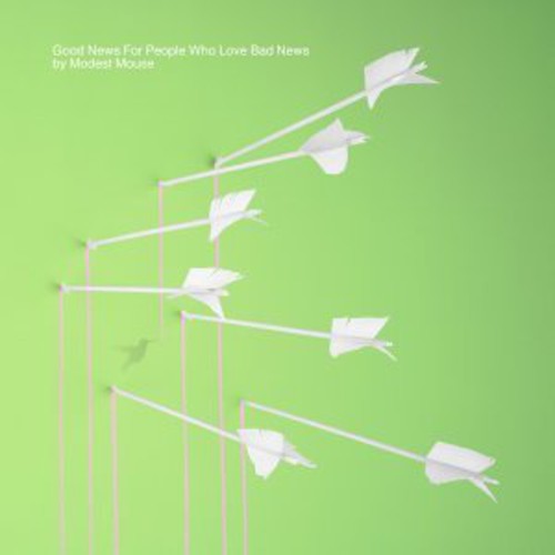 Modest Mouse: Good News for People Who Love Bad News { CD }