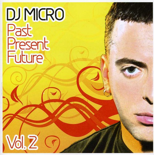 DJ Micro: Past Present Future 2 { CD }