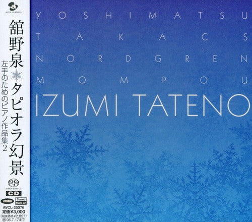 Izumi Tateno: Yoshimatsu: Tapiola Visions - SUPER-AUDIO CD