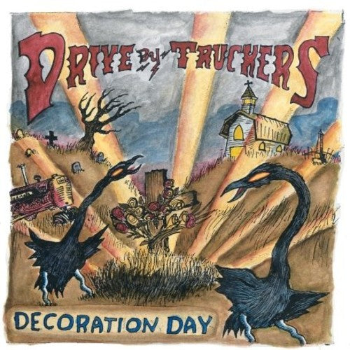 Drive-By Truckers: Decoration Day / RECORD