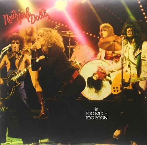 New York Dolls: Too Much Too Soon / RECORD