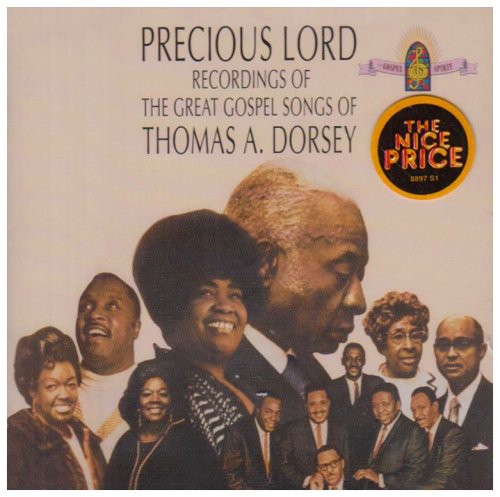 Various Artists: Precious Lord: Songs Of Thomas A Dorsey { CD }