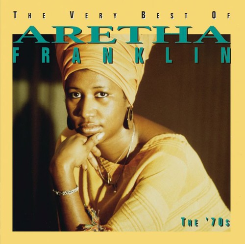 Aretha Franklin: Very Best of Aretha Franklin: The 70s - CD