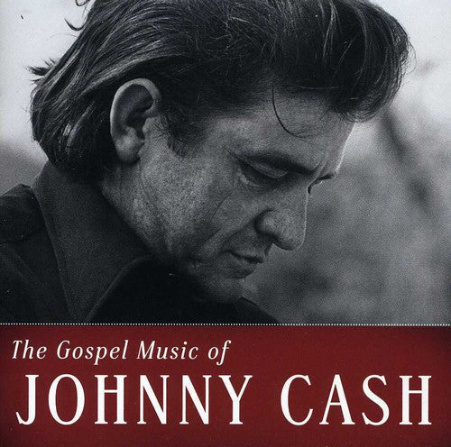 Johnny Cash: The Gospel Music Of Johnny Cash { CD }