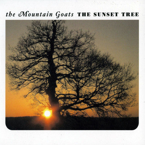 The Mountain Goats: The Sunset Tree / RECORD