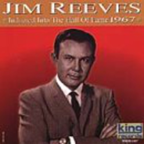 Jim Reeves: Country Music Hall Of Fame 1967 { CD }