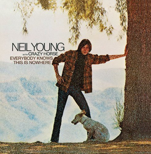 Neil Young: Everybody Knows This Is Nowhere / RECORD
