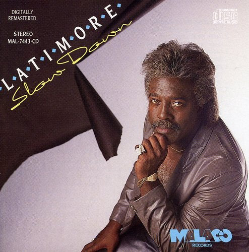 Latimore: Slow Down - CD