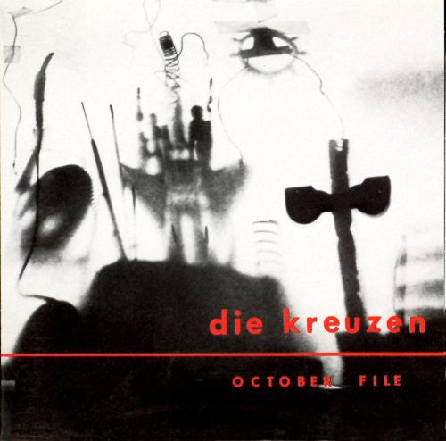 Die Kreuzen: October File / RECORD