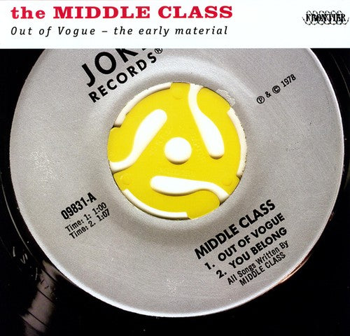 Middle Class: Out of Vogue: The Early Material / RECORD