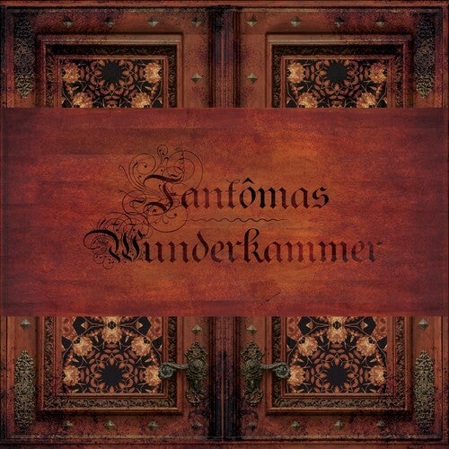 Fantomas: Wunderkammer / RECORD