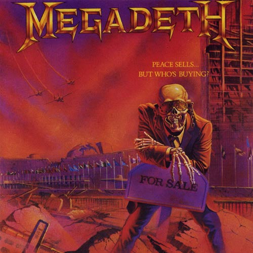 Megadeth: Peace Sells But Who's Buying / RECORD
