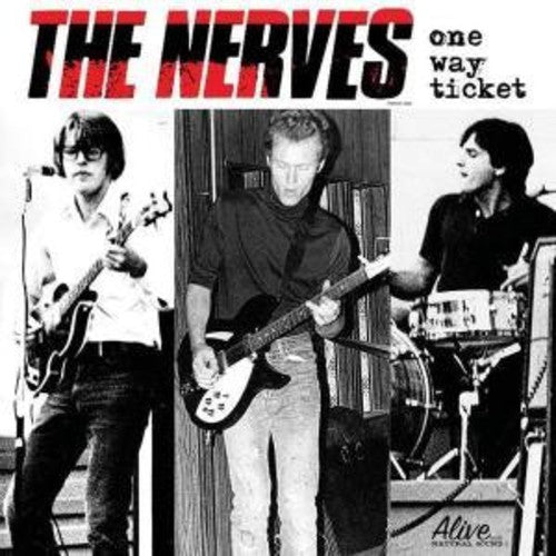 The Nerves: One Way Ticket / RECORD