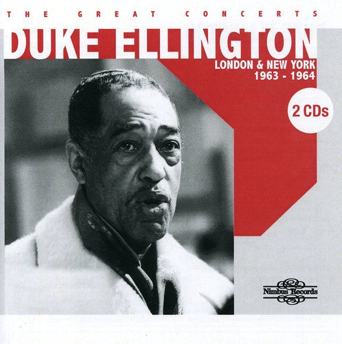 Duke Ellington: The Great Concerts: London and New York 1963-1964 - CD