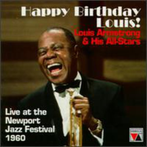 Louis Armstrong: Happy Birthday Louis: Live At Newport Festival - CD