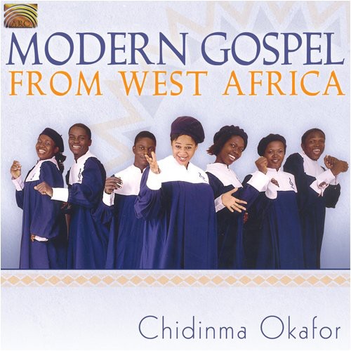 Chidinma Okafor: Modern Gospel from West Africa { CD }
