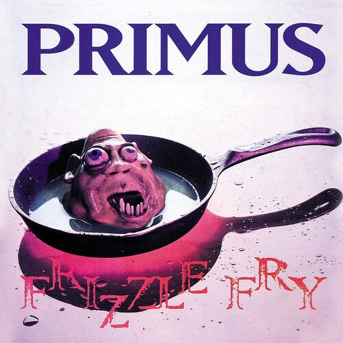 Primus: Frizzle Fry / RECORD