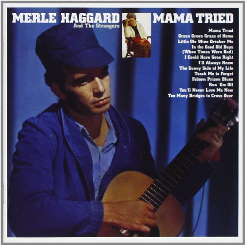 Merle Haggard: Mama Tried / RECORD