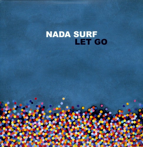 Nada Surf: Let Go / RECORD
