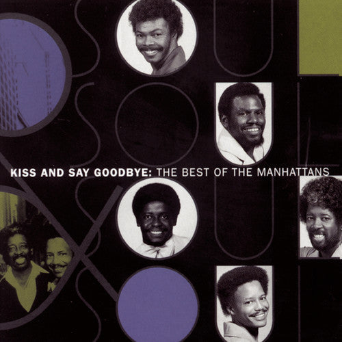 The Manhattans: Best of: Kiss & Say Goodbye - CD