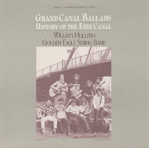 Golden Eagle String Band: Grand Canal Ballads: History of the Erie Canal { CD }