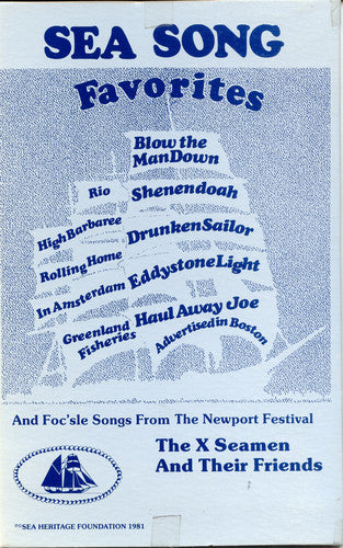 X Seamen's Institute: Favorite Sea Songs - Songs from the Age of Sail { CD }