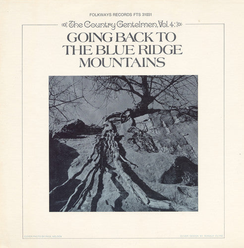 The Country Gentlemen: Vol. 4: Going Back to the Blue Ridge Mountains { CD }