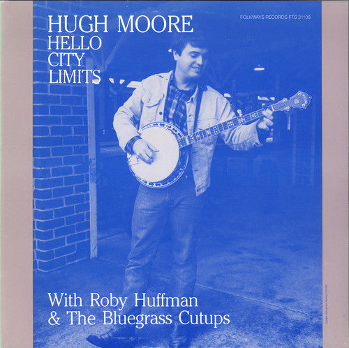Hugh Moore: Hello City Limits { CD }