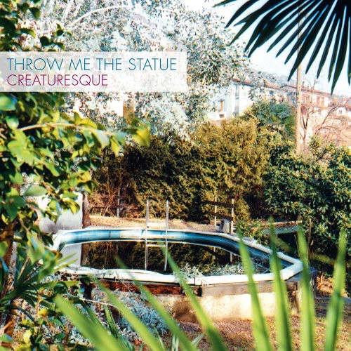 Throw Me the Statue: Creaturesque / RECORD