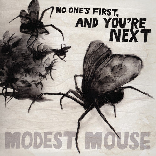 Modest Mouse: No One's First and You're Next / RECORD