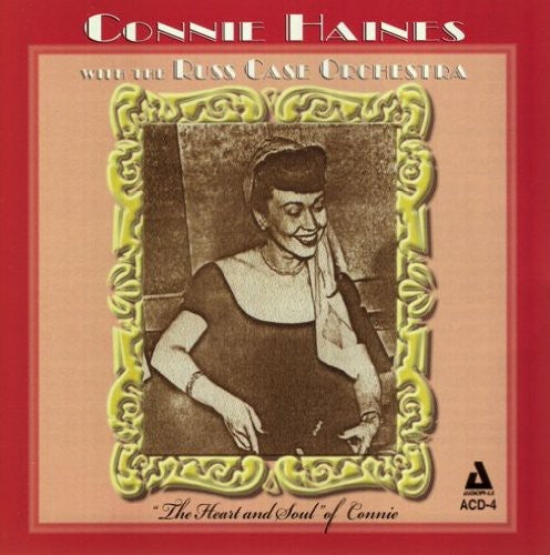 Connie Haines with the Russ Case Orchestra: Heart and Soul Of Connie - CD