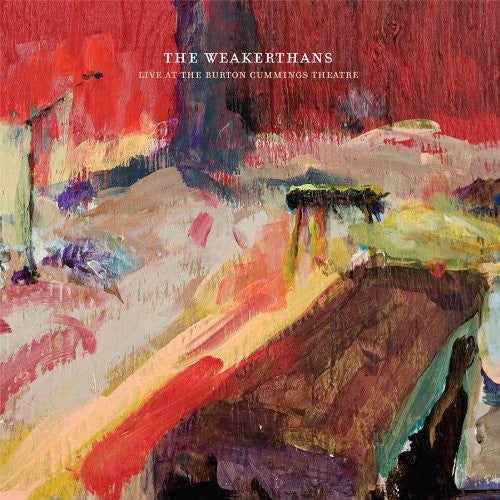 The Weakerthans: Live at the Burton Cummings Theatre / RECORD