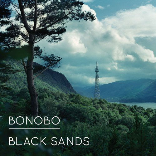 Bonobo: Black Sands / RECORD
