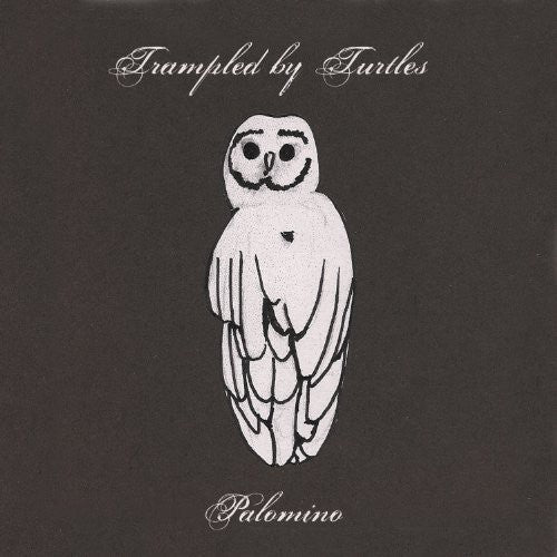 Trampled by Turtles: Palomino / RECORD