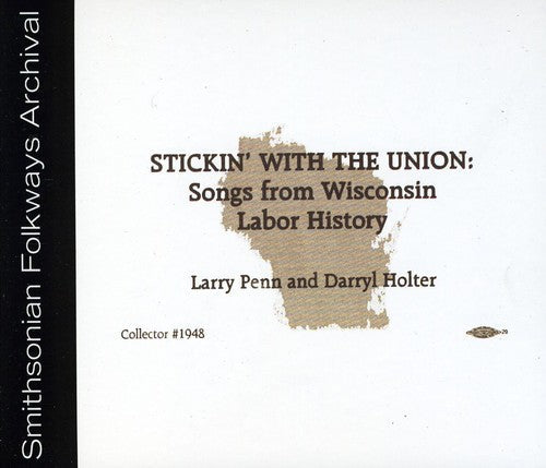 Larry Penn & Darryl Holter: Stickin' with the Union { CD }
