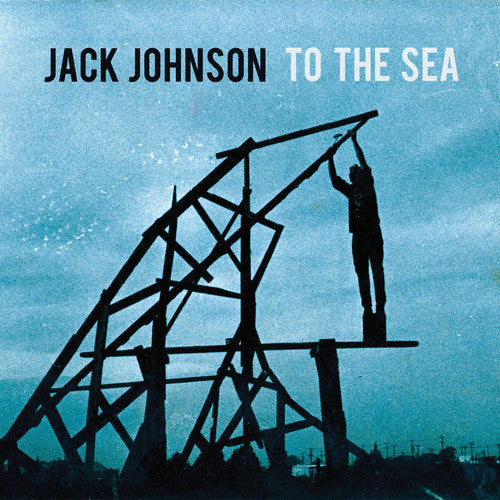 Jack Johnson: To the Sea / RECORD