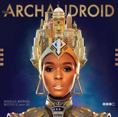 Janelle Monáe: The Archandroid / RECORD