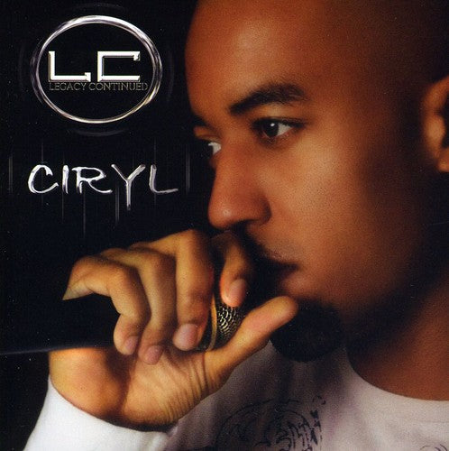 Ciryl: Legacy Continued { CD }