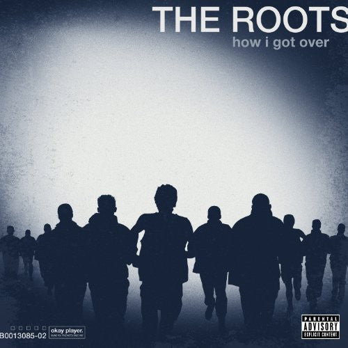 The Roots: How I Got Over / RECORD