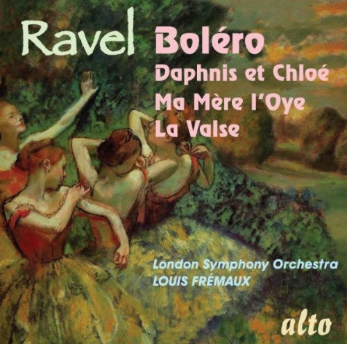 Louis Fr maux: Bolero Daphnis & Chloe Mother Goose la Valse { CD }