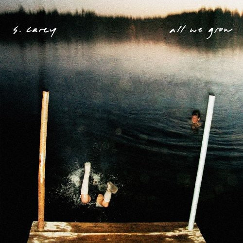 S. Carey: All We Grow / RECORD