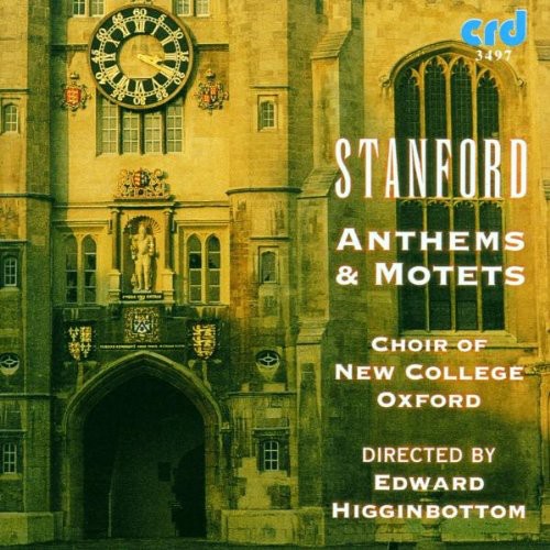 Choir of New College Oxford: Anthems & Motets { CD }