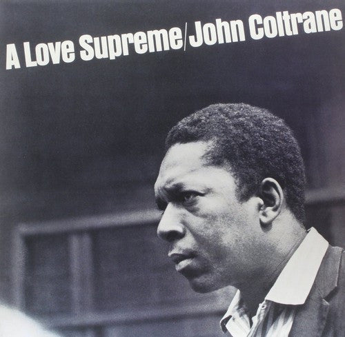 John Coltrane: A Love Supreme / RECORD
