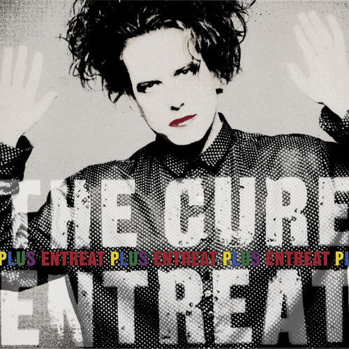 The Cure: Entreat Plus / RECORD